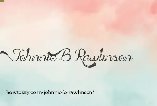 Johnnie B Rawlinson