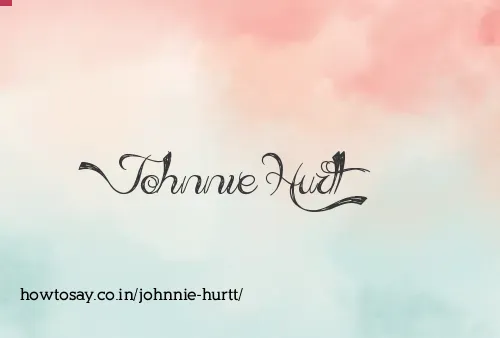 Johnnie Hurtt