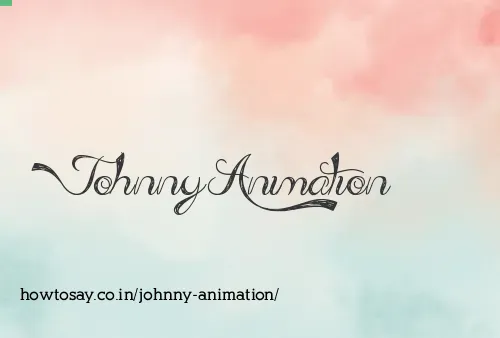 Johnny Animation