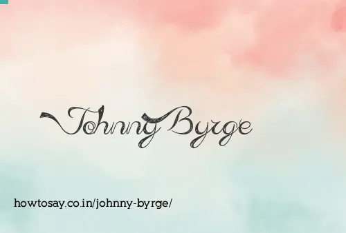 Johnny Byrge