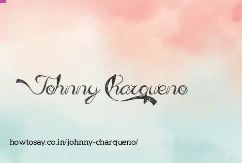 Johnny Charqueno