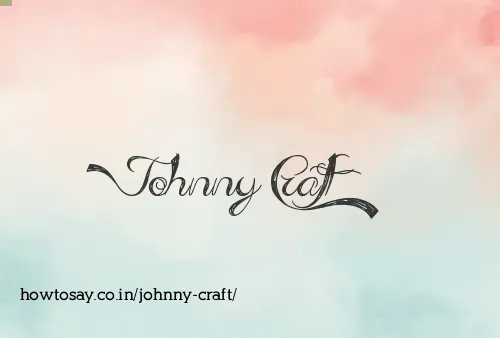 Johnny Craft