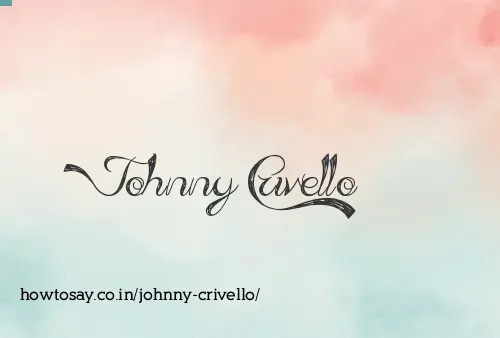 Johnny Crivello