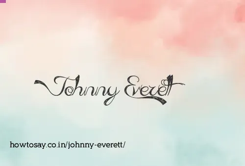 Johnny Everett