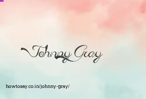 Johnny Gray