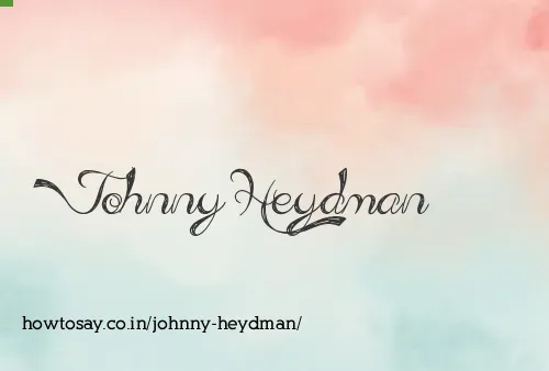 Johnny Heydman