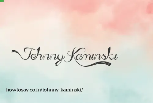 Johnny Kaminski