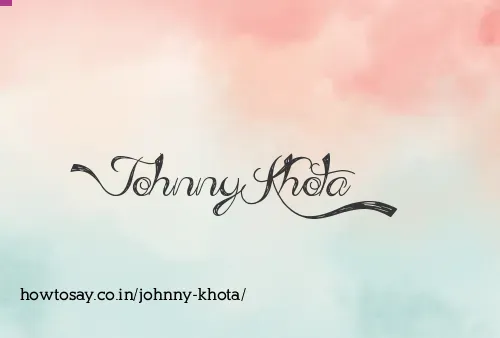 Johnny Khota