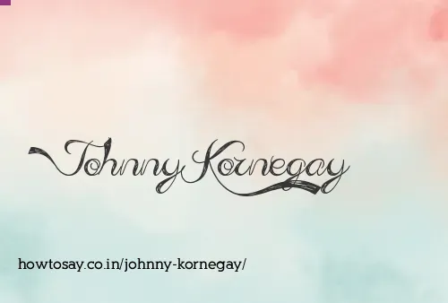 Johnny Kornegay