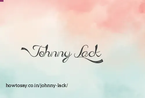 Johnny Lack