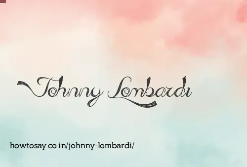 Johnny Lombardi