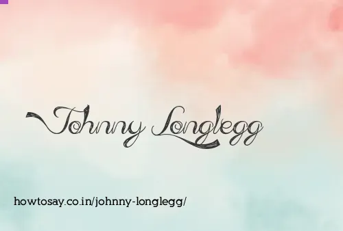 Johnny Longlegg