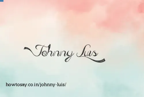 Johnny Luis