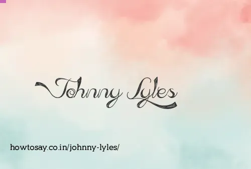 Johnny Lyles