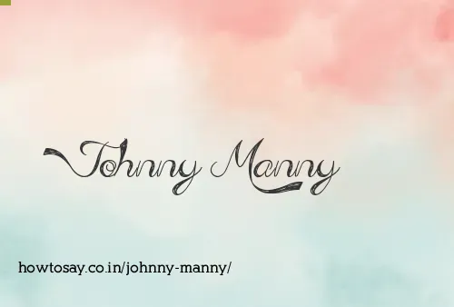 Johnny Manny