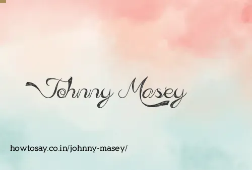 Johnny Masey