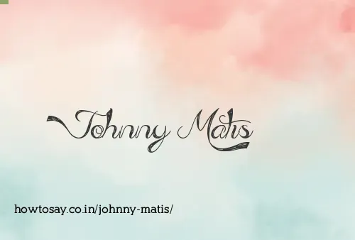 Johnny Matis