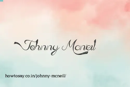 Johnny Mcneil