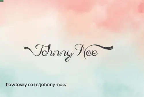 Johnny Noe