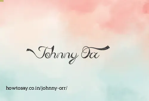 Johnny Orr