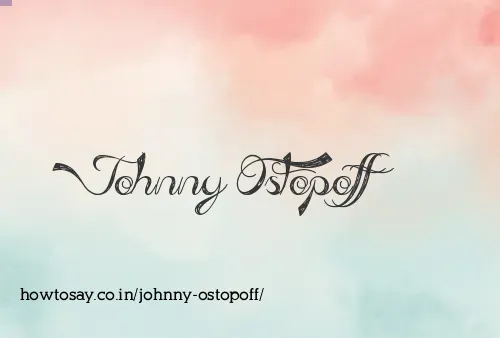 Johnny Ostopoff