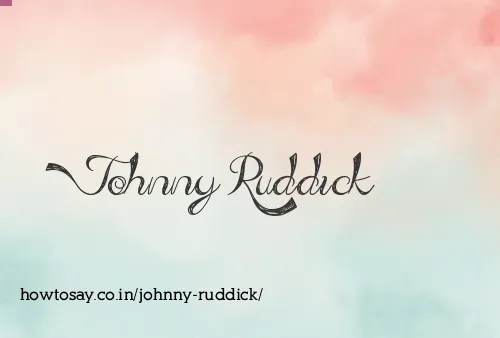 Johnny Ruddick
