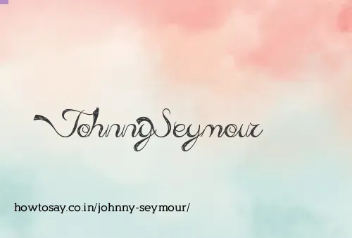 Johnny Seymour
