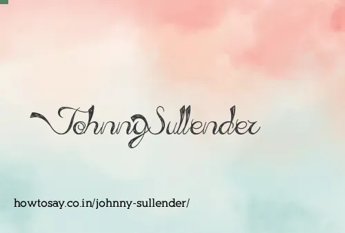 Johnny Sullender