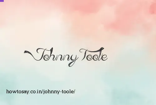 Johnny Toole