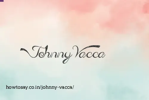 Johnny Vacca