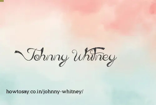 Johnny Whitney