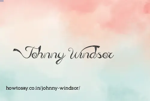 Johnny Windsor