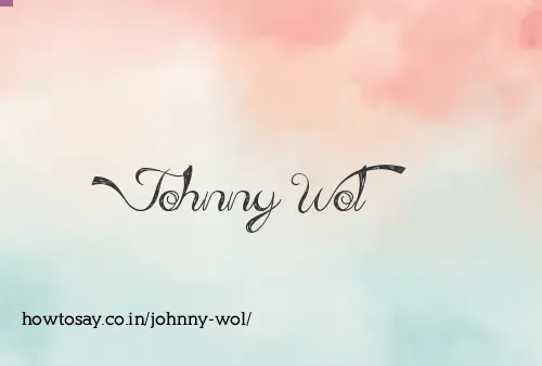 Johnny Wol