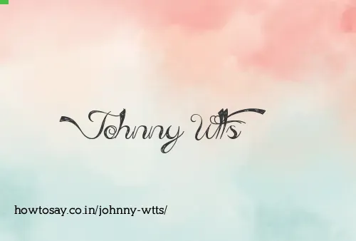 Johnny Wtts
