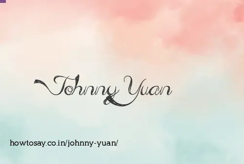 Johnny Yuan