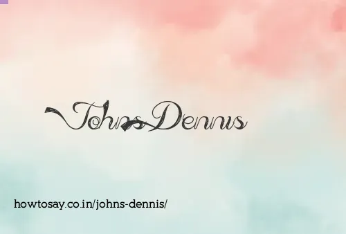 Johns Dennis