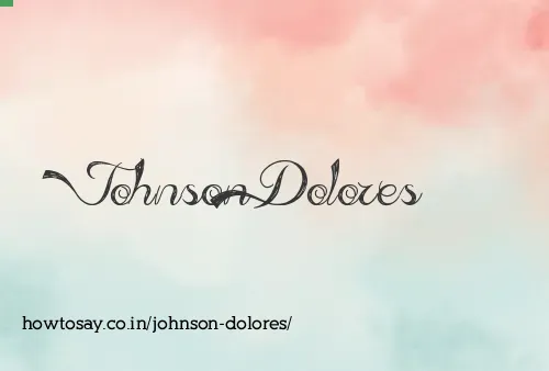 Johnson Dolores