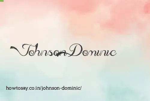 Johnson Dominic