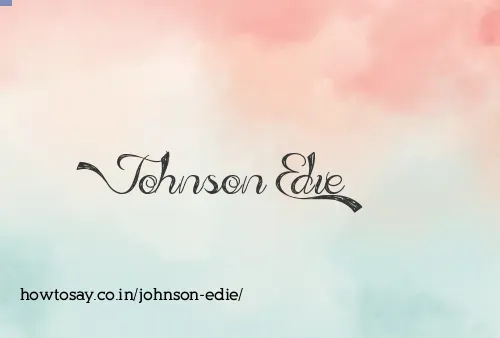 Johnson Edie