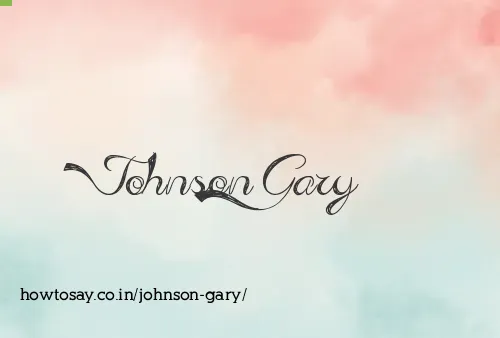 Johnson Gary