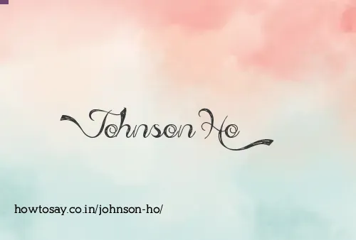 Johnson Ho