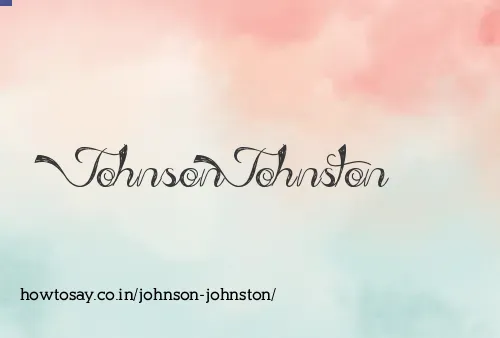 Johnson Johnston