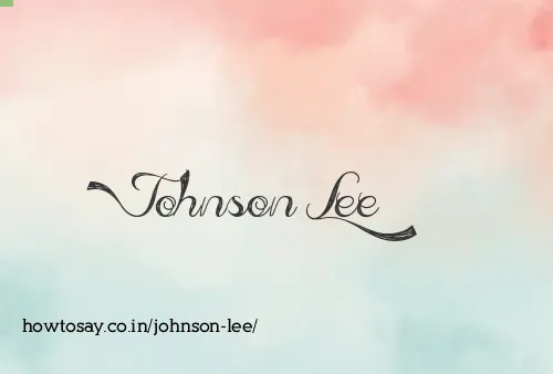 Johnson Lee