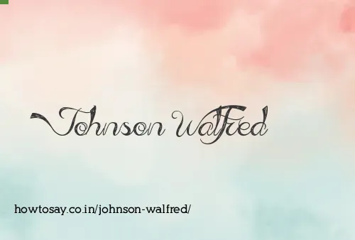 Johnson Walfred