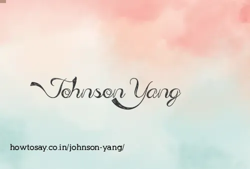Johnson Yang