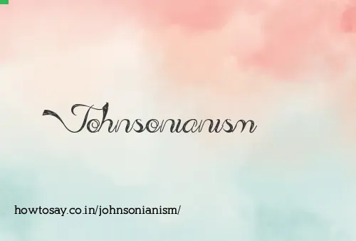 Johnsonianism