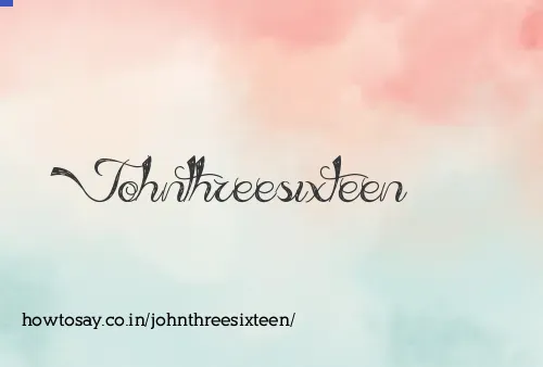 Johnthreesixteen