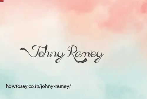 Johny Ramey