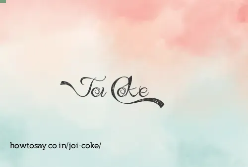 Joi Coke