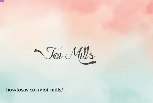 Joi Mills